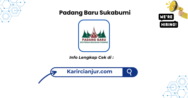 Lowongan Kerja Padang Baru Sukabumi Terbaru